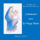 Communier avec la Vierge Marie