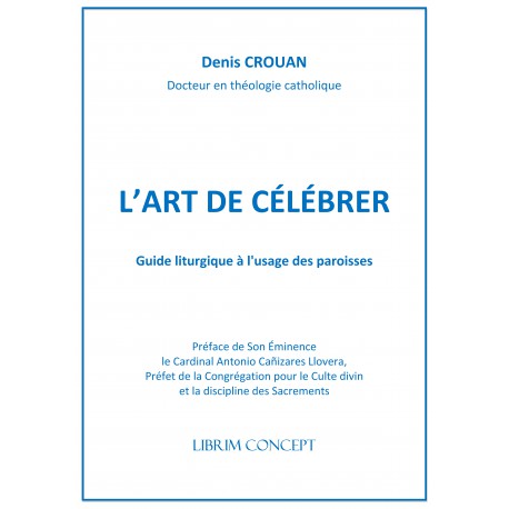 L'art de célébrer