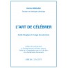 L'art de célébrer